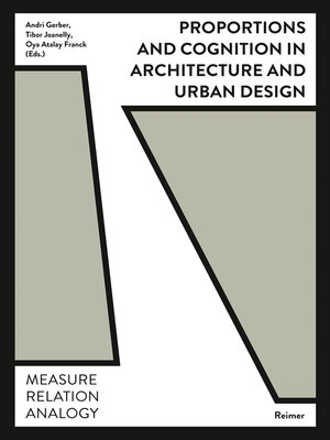 cover image of Proportions and Cognition in Architecture and Urban Design